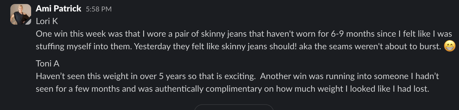 Client wins: skinny jeans fit, weight not seen in 5 years